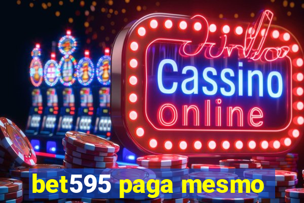 bet595 paga mesmo